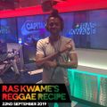 Reggae Recipe - 22/09/19 (Reggae / Dancehall / Bass / Bashment / Afrobeats)
