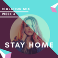 Isolation Mix Week 4