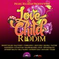 Volcanik Mix Love Child Riddim by Selekta Livity
