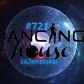 Dancing In My House Radio Show #721 (15-09-22) 20ª T