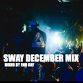 Sway December Mix 2016