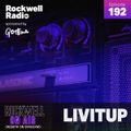 ROCKWELL ON AIR - DJ LIVITUP - REBOTA ON SIRIUSXM - DEC. 2022 (ROCKWELL RADIO 192)