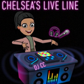 Chelsea's Live Line 5-7-19 (Theme: Family Edition/Dad's Bday)