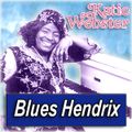 KATIE WEBSTER · by Blues Hendrix