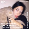 Kristin Kontrol Presents: Out of Vogue ft. Daughn Gibson - 16th July 2018