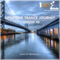 OM Project - Uplifting Trance Journey #090 [1Mix Radio]
