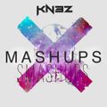 KNEZ - Mashups Smashups Mixtape