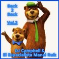 Back 2 Back Vol.2 - El Especialista Manel Ruiz VS DJ Campbell