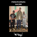 Selective Styles Vol.299 ft June Jazzin & TimAdeep