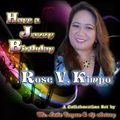 A Jazzy Birthday ~ Ms. Rose V. Kimpo