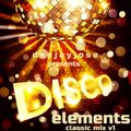 Disco Elements Classic Mix v1 by deejayjose