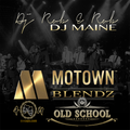 DJ ROB E ROB & DJ MAINE- MOTOWN OLDSCHOOL BLENDS (FULL VERSION ON DJROBEROB.COM