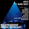 #315 - BIG|BRAVE, Fly Pan Am, Big Scraps, Dialect, Shadi Khries, ビクター ＭＫＩＩ - 1 March 2021