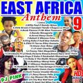 Dj Pink The Baddest - East Africa Anthem Vol.9
