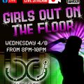 Girls Out On The Floor Live Stream 04-08-2020