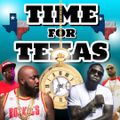 IT'S TIME FOR TEXAS RAP 4SHO