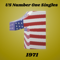 US Number One Singles Of 1971