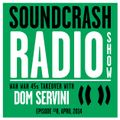 Soundcrash Radio Show Ep. 8 - Wah Wah 45s Takeover with Dom Servini