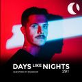 DAYS like NIGHTS 291 - Guestmix by Enamour