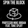 5/20/22: Spin The Block feat. Tone Spliff
