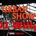 The Urban Show Episode #014 November 2nd 2021 - DJ Willy aka Universal Will