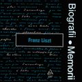 Biografii, Memorii: Franz Liszt (1975)