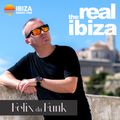 Real Ibiza #70 by Felix Da Funk
