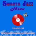Smooth Jazz Mixx #12