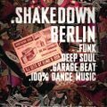 Shake Down Berlin Mix Tape
