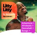 Litty Litty Mix [Arbantone +Bongo + Dancehall + Afrobeats] (FEB CLUB MIX 2024) - djshantizKE