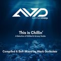 This Is Chillin' - Compiled & Soft Mixed by Mark Gorbulew
