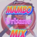 Mambo Urbano Mix