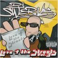 LOVE FOR THE STREETS VOL 3 [2007] EXPLICIT
