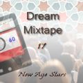Dream Mixtape 17 - Compassion Edition #56