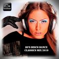 80'S Disco Dance Classics Mix 2019