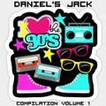 I LOVE THE 90's VOLUME 1 - La più bella musica anni '90 - The best of 90's - Mixed by DANIEL'S JACK