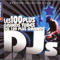 Les 100 Plus Grands Tubes Des 100 Plus Grands DJs (2006) CD1