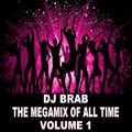 DJ Brab - The Megamix Of All Time Vol 1 (Section DJ Brab)