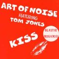 blastik vs art of noise - kiss megamix