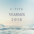 C-Tite - 2018 Open Format Yearmix