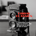 Friday Classics February (19, 2021)