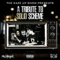 The Eaze Up Show Presents - A Tribute To Solid Scheme (Show Ninety Two)