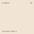 Perfume 05 | Lechuga Zafiro