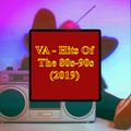 (425) VA - Hits Of The 80s-90s — 2019 (21/12/2019)