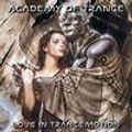 Academy Of Trance Love In Trancemotion
