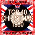 UK TOP 40 : 21 DECEMBER 1980 - 03 JANUARY 1981