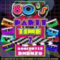 DJ Rhenzo & kooleet15 - 80's Party Time 2