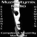 Marky Boi - Muzikcitymix Radio - Electronic Harmonics