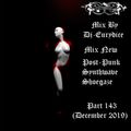 Mix New Post-Punk, Synthwave, Shoegaze (Part 143) December 2019 By Dj-Eurydice