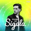 025 - Sounds Of Sigala - ft. Joel Corry, Jax Jones, Becky Hill, Riton & RAYE, Ella Henderson & more